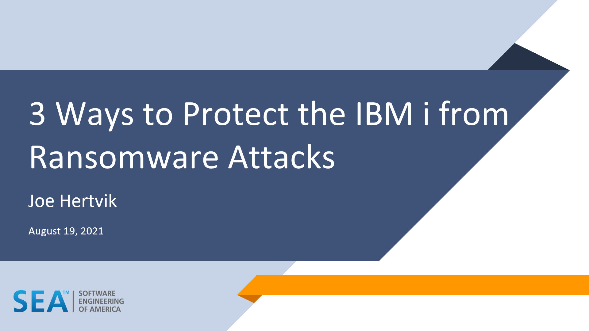 On-Demand Webinar--3 Ways to Protect Your IBM i from Ransomware