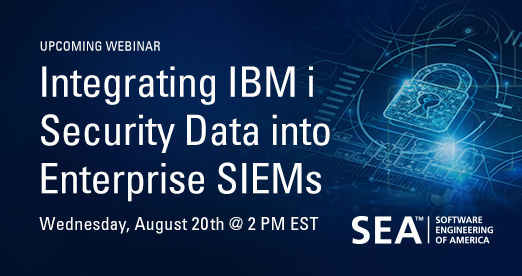 Webinar - Integrating IBM i Security Data into Enterprise SIEMs